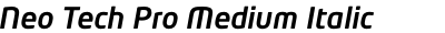 Neo Tech Pro Medium Italic